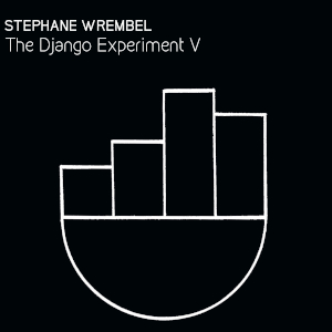 Stephane Wrembel's "The Django Escperiment V". Image courtesy Michelle Roche Media Relations